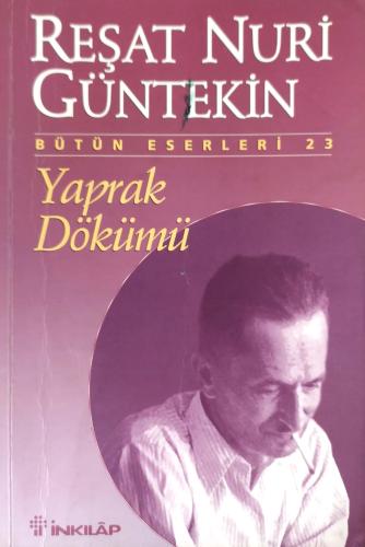 Yaprak Dökümü Reşat Nuri Güntekin İnkılap