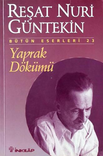 Yaprak Dökümü Reşat Nuri Güntekin İnkılap