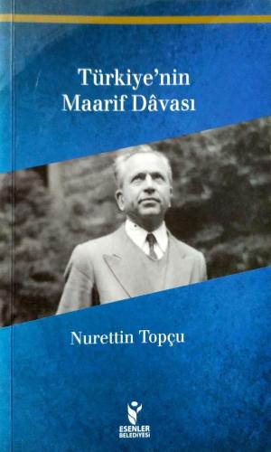 Türkiye'nin Maarif Davası Nurettin Topçu Esenler Belediyesi