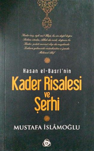 Hasan el-Basri'nin Kader Risalesi ve Şehri Mustafa İslamoğlu Düşün Yay