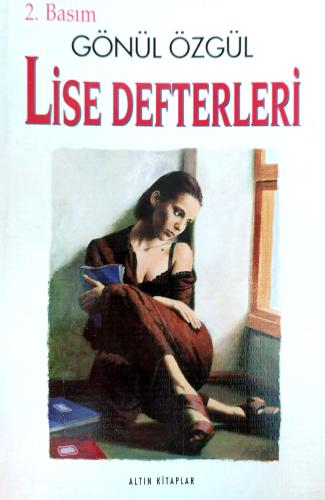 Lise Defterleri Gönül Özgül Altın Kitaplar