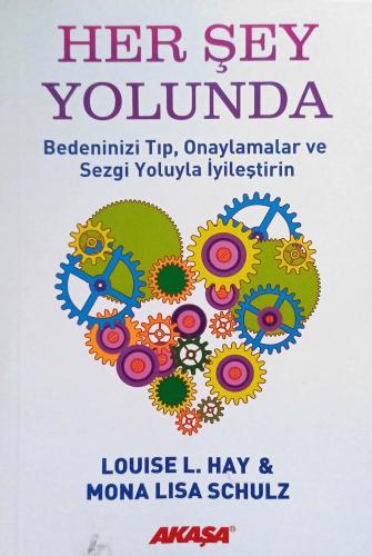 Her Şey Yolunda Louise L.Hay Akaşa