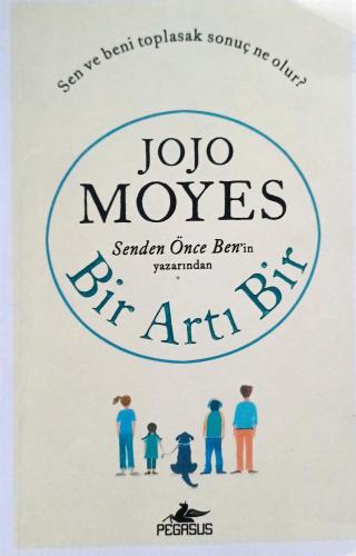 Bir Artı Bir Jojo Moyes Pegasus Yayıncılık