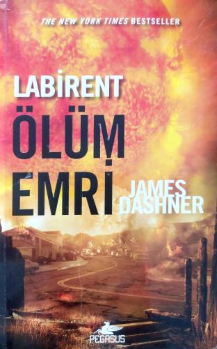 Labirent: Ölüm Emri James Dashner Pegasus Yayıncılık