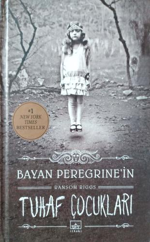 Bayan Peregrine'in Tuhaf Çocukları Ransom Riggs ithaki