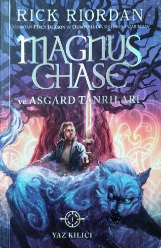 Magnus Chase Ve Asgard Tanrıları - 1 / Yaz Kılıcı Rıck Rıordan Doğan E