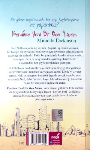 Kendime Yeni Bir Ben Lazım Miranda Dickinson indigo Kitap