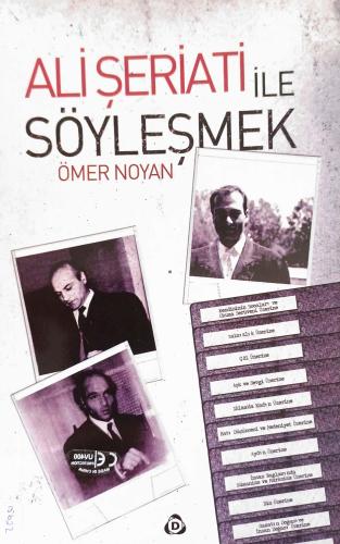 Ali Şeriati ile Söyleşmek Ömer Noyan Düşün Yayıncılık