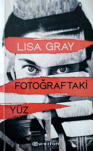 Fotoğraftaki Yüz Lisa Gray Epsilon Yayıncılık