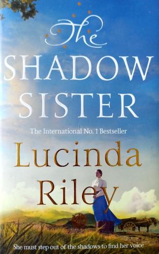 The Shadow Sister Lucinda Riley Pan Book