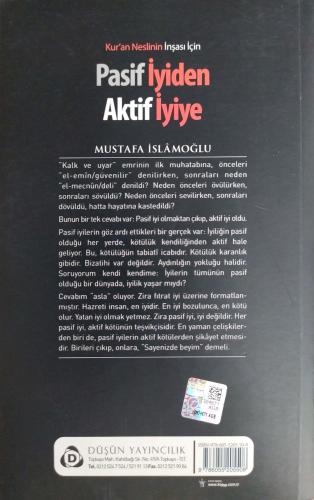 Pasif İyiden Aktif İyiye Mustafa İslamoğlu Düşün Yayıncılık