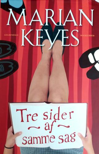 Tre Sider Af Samme Sag (Ciltli) Marian Keyes Gyldendal