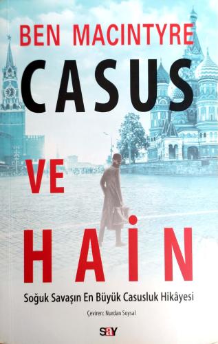 Casus ve Hain Ben Macintyre Say Yayınları