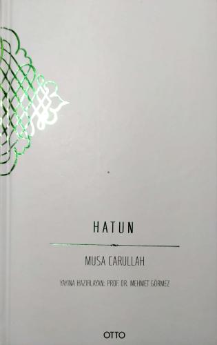 Hatun (Ciltli) Musa Carullah Bigiyef Otto