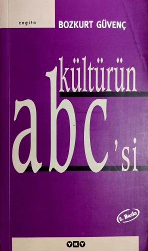 Kültürün Abc'si Bozkurt Güvenç Yapı Kredi Yayınları