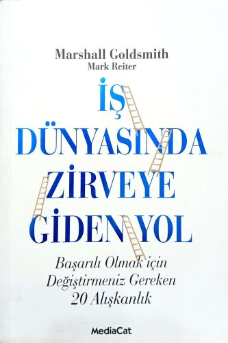 İş Dünyasında Zirveye Giden Yol Marshall Goldsmith MediaCat