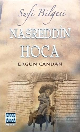 Sufi Bilgesi Nasreddin Hoca Ergun Candan Sınır Ötesi