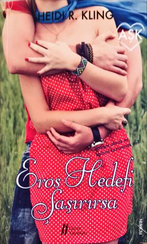 Eros Hedefi Şaşırırsa Heidi R. Kling Gürer