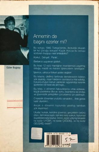 Annemin De Başını Ezerler mi? Güler Buğday An