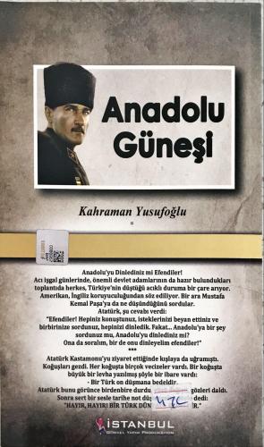 Anadolu Güneşi / Atatürk'ten Hatıralar 3 Kahraman Yusufoğlu Yılmaz Bas