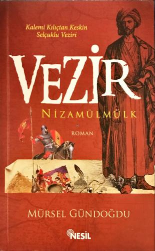 Vezir & Nizamülmülk Mürsel Gündoğdu Nesil