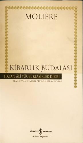 Kibarlık Budalası Moliere Türkiye İş Bankası Kültür Yayınları