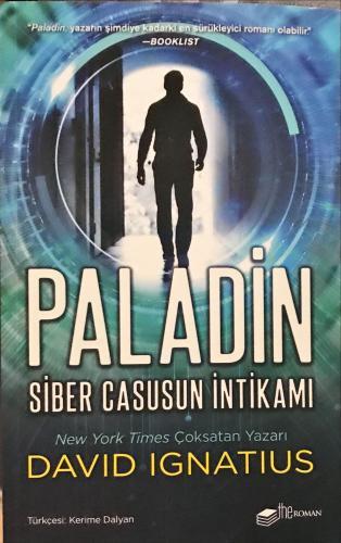 Paladin: Siber Casusun İntikamı David İgnatius The Roman