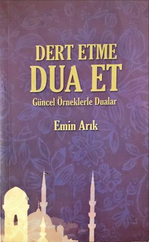 Dert Etme Dua Et Emin Arık Tibyan