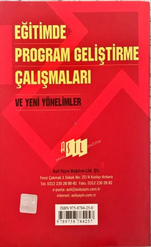 Eğitimde Program Geliştirme Çalışmaları ve Yeni Yönelimler Yrd. Doç. D